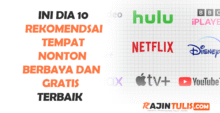 10 Rekomendasi Tempat Nonton Berbayar dan Gratis Terbaik