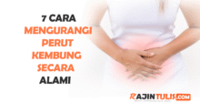 7 Cara Mengurangi Perut Kembung Secara Alami