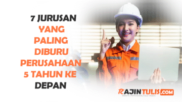 Jurusan Kuliah yang Banyak Dicari Perusahaan 5 Tahun Ke Depan